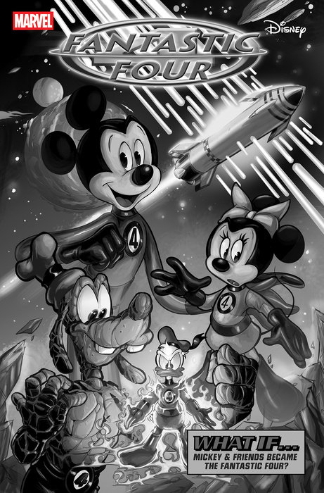 FANTASTIC FOUR #30 CIRO CANGIALOSI BLACK AND WHITE DISNEY WHAT IF? FANTASTIC FOUR HOMAGE VARIANT [DOOM]