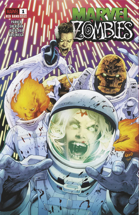 MARVEL ZOMBIES: RED BAND #1 GREG LAND 2ND PRINTING VARIANT [POLYBAGGED]