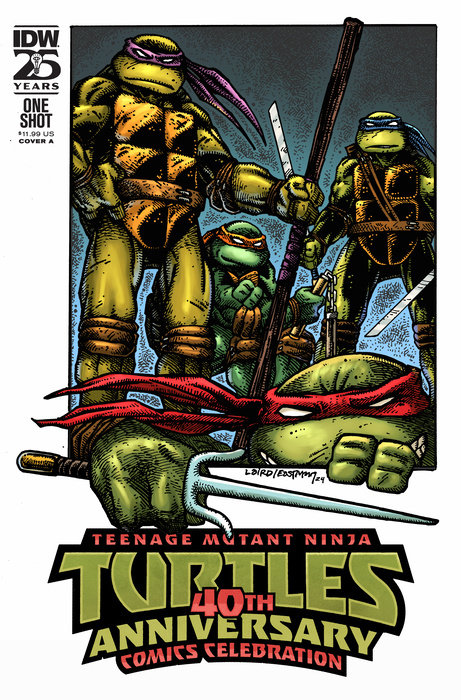 Teenage Mutant Ninja Turtles: 40th Anniversary Comics Celebration Cover A (Laird  & Eastman)