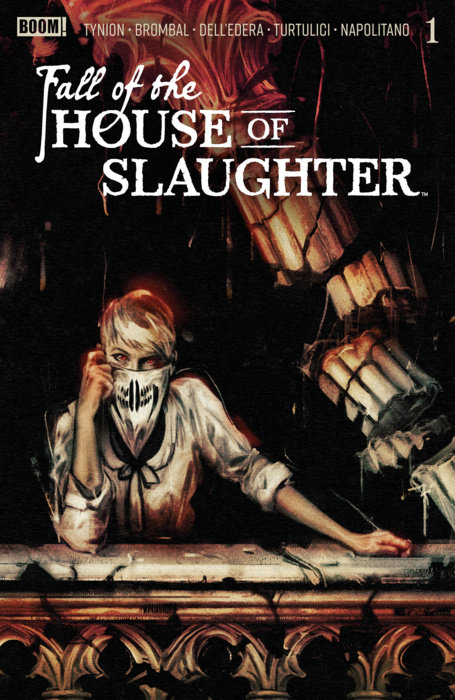 Fall of the House of Slaughter #1