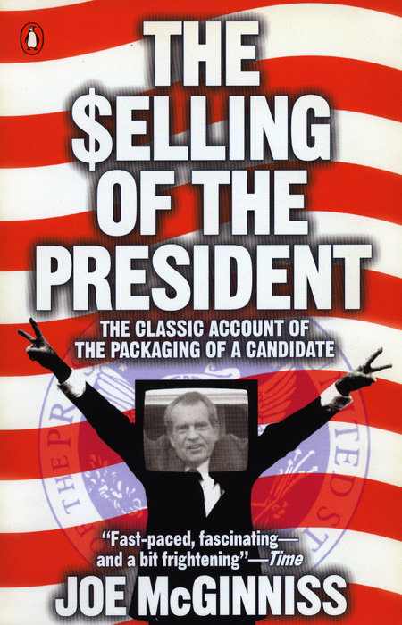 The Selling of the President