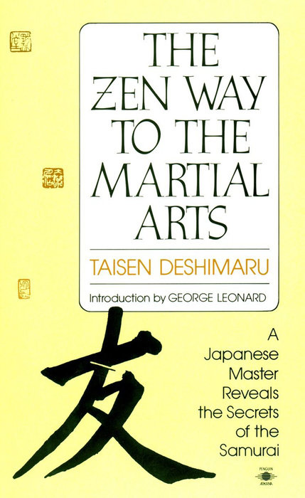 The Zen Way to Martial Arts