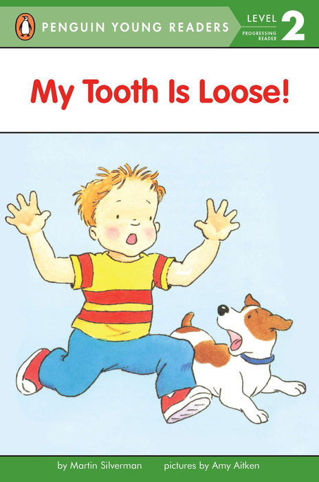 My Tooth Is Loose!