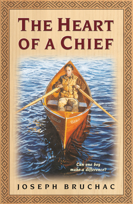 The Heart of a Chief