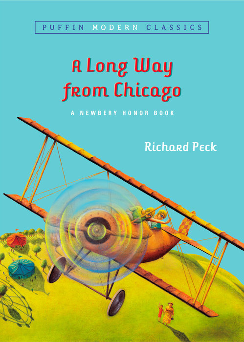 A Long Way From Chicago (Puffin Modern Classics)