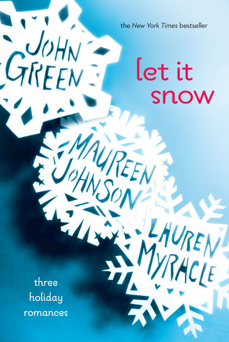 Let It Snow (Movie Tie-In)