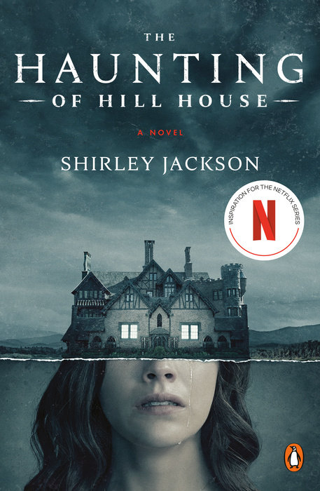 The Haunting of Hill House (Movie Tie-In)