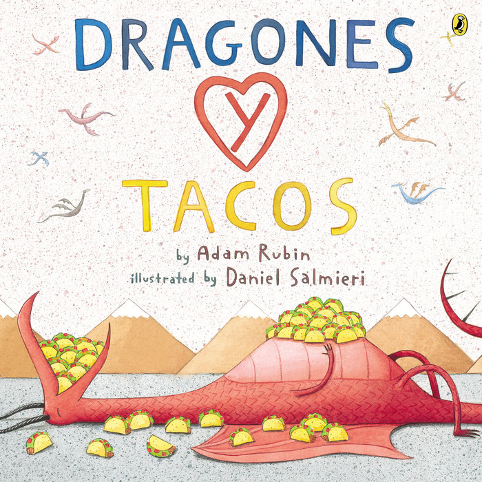 Dragones y tacos