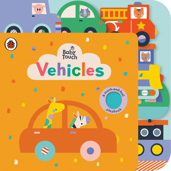 Vehicles: A Touch-and-Feel Playbook