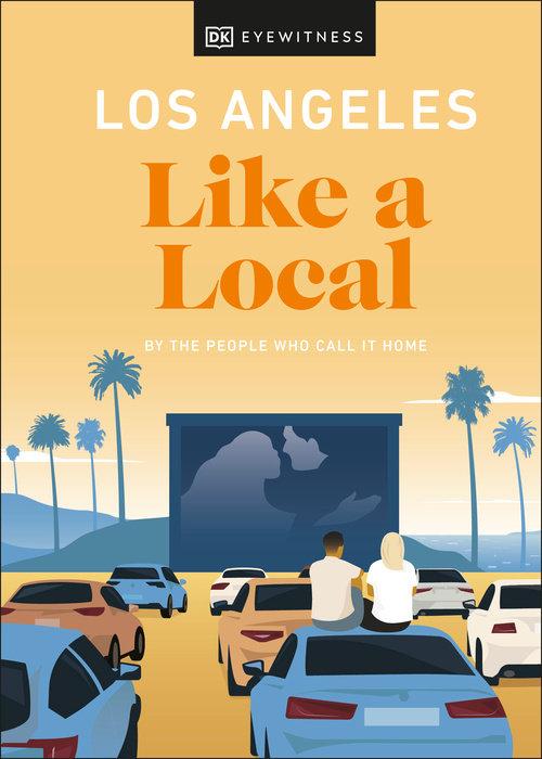 Los Angeles Like a Local