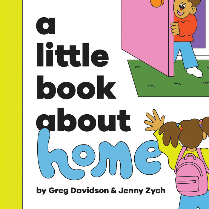 Little Book About Home, A