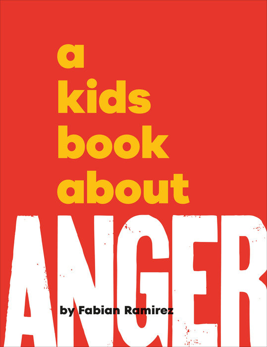 Kids Book About Anger, A