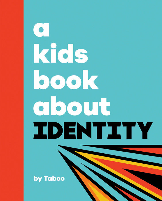 Kids Book About Identity, A
