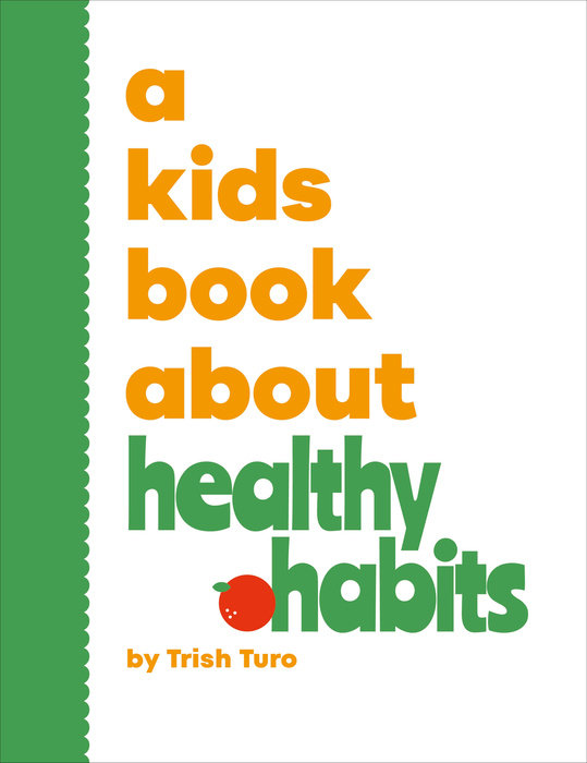 A Kids Book About Healthy Habits