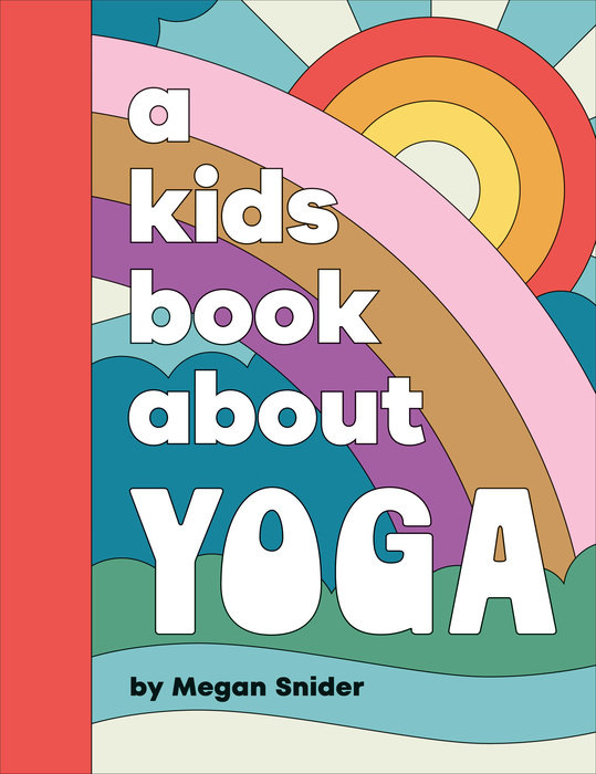 A Kids Book About Yoga