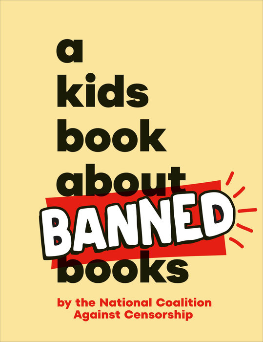 Kids Book About Banned Books, A