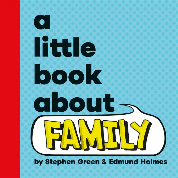 Little Book About Family, A