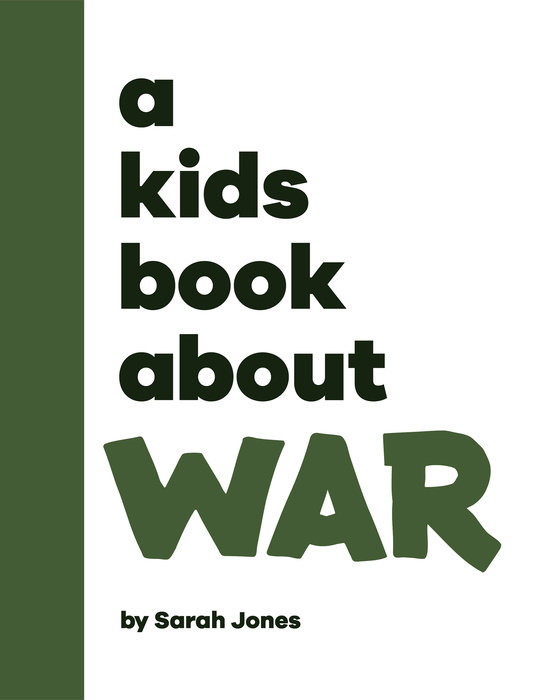 Kids Book About War, A