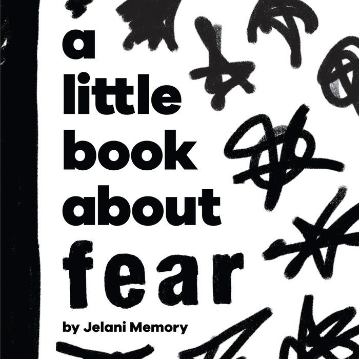 Little Book About Fear, A