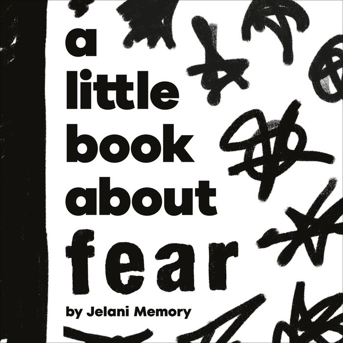 Little Book About Fear, A