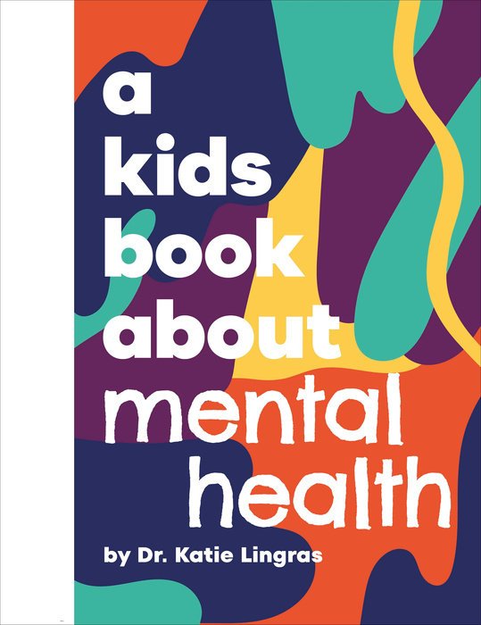 A Kids Book About Mental Health