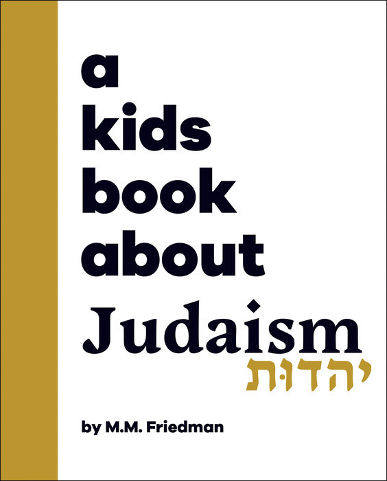 Kids Book About Judaism, A