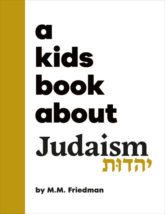 Kids Book About Judaism, A