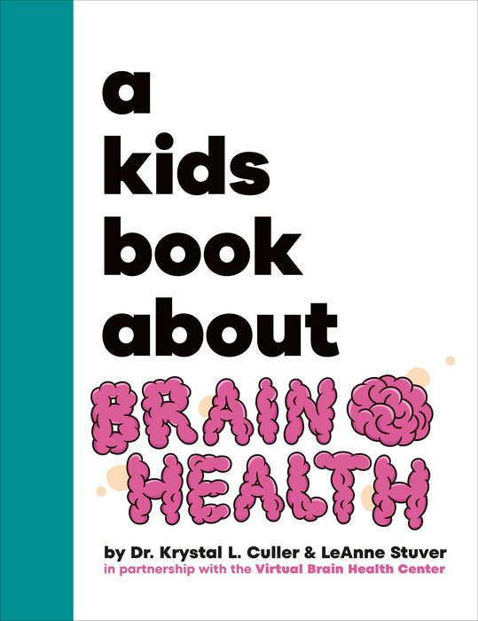 A Kids Book About Brain Health