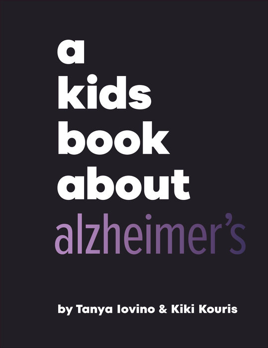 A Kids Book About Alzheimer's