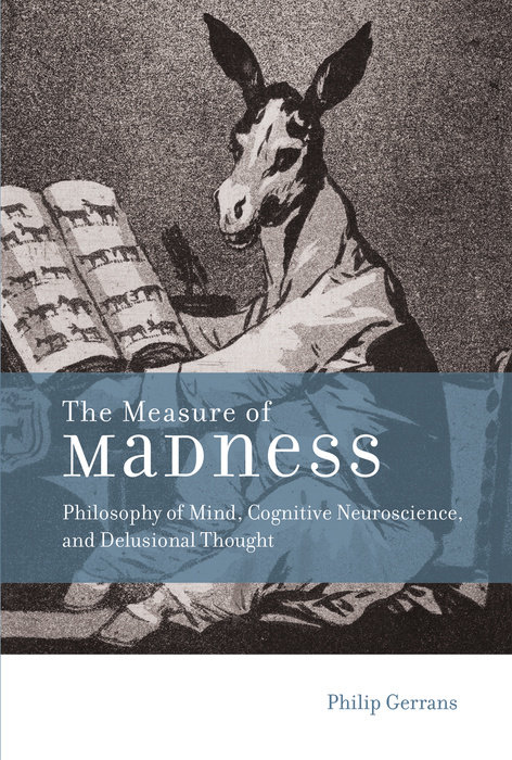 The Measure of Madness