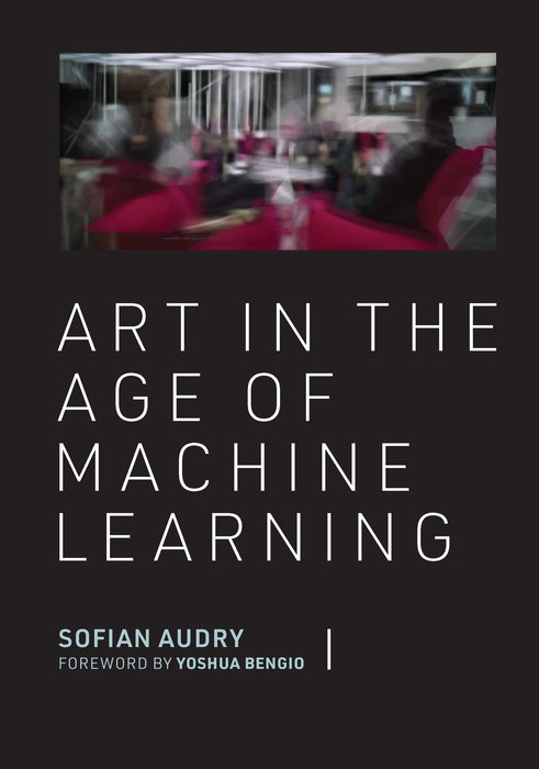 Art in the Age of Machine Learning