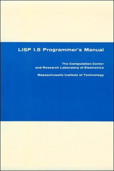 LISP 1.5 Programmer's Manual