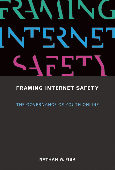 Framing Internet Safety