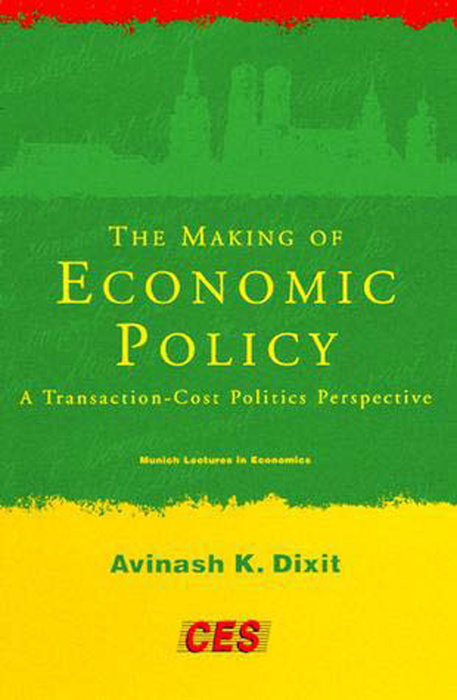 The Making of Economic Policy