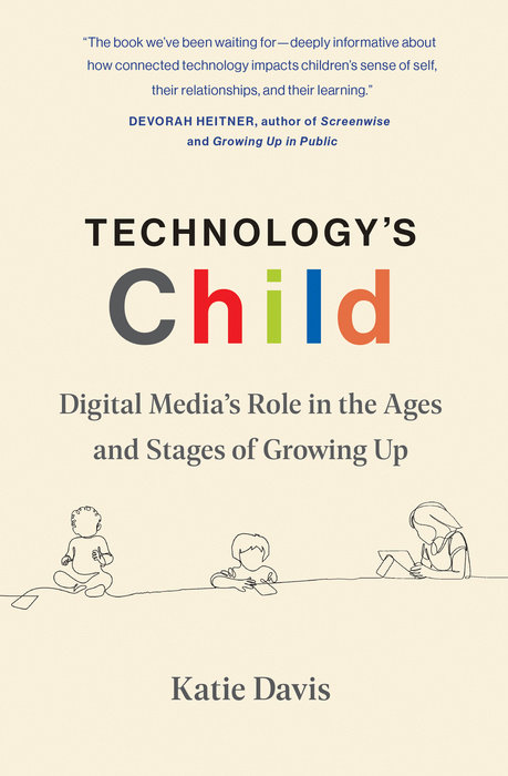 Technology's Child