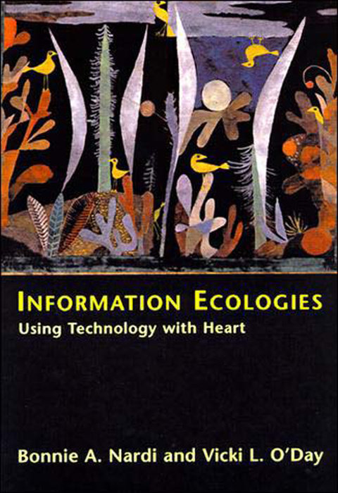 Information Ecologies