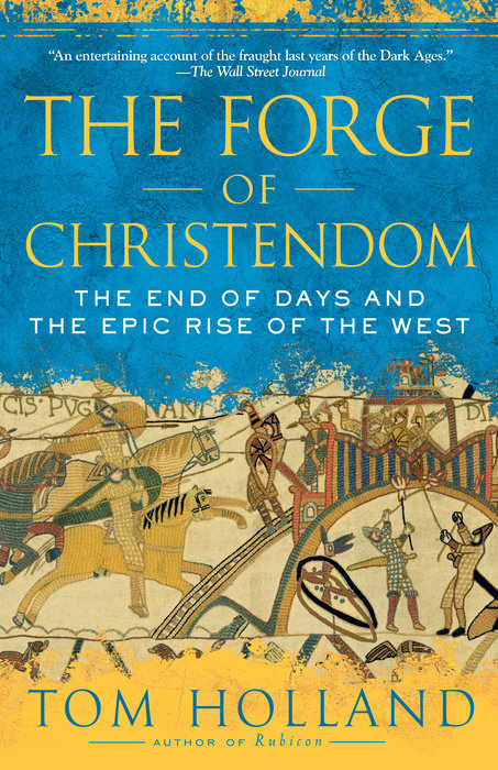 The Forge of Christendom