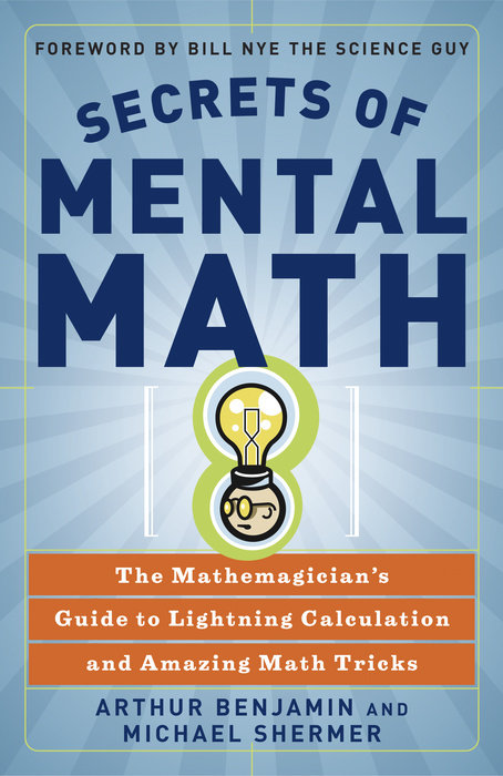 Secrets of Mental Math