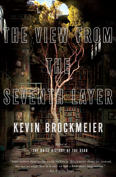 The View From the Seventh Layer