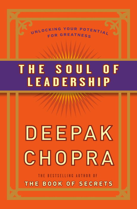The Soul of Leadership