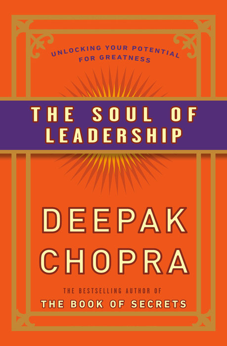 The Soul of Leadership