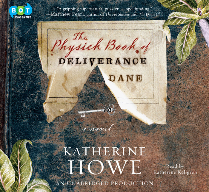 The Physick Book of Deliverance Dane