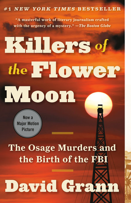 Killers of the Flower Moon (Movie Tie-in Edition)