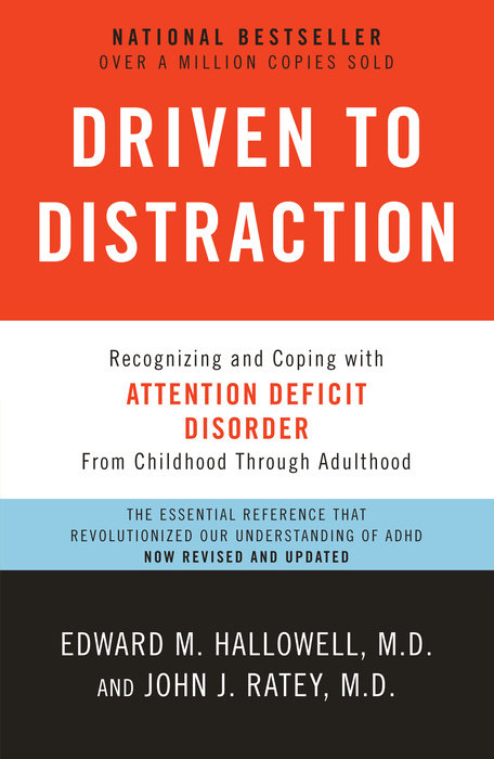 Driven to Distraction (Revised)