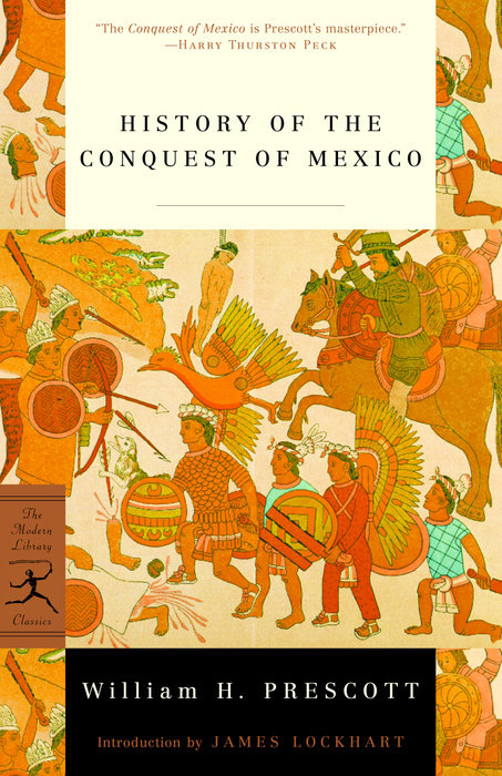 History of the Conquest of Mexico