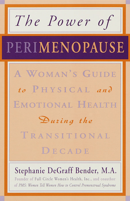Perimenopause - Preparing for the Change, Revised 2nd Edition