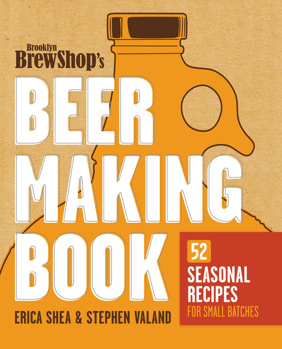 Brooklyn Brew Shop's Beer Making Book