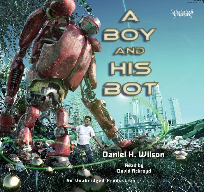 A Boy and His Bot