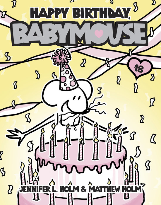 Babymouse #18: Happy Birthday, Babymouse