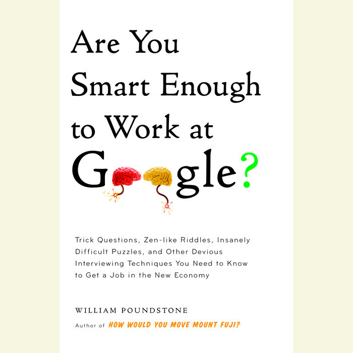 Are You Smart Enough to Work at Google?
